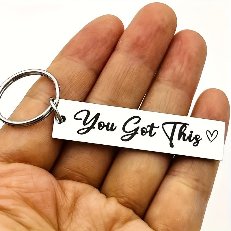 "You Got This" Motivational Stainless Steel Keychain