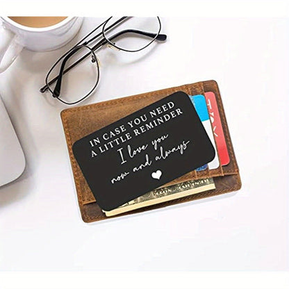 1 Pc, Personalized Engraved Aluminum Wallet Card: "In Case You Need A Little Reminder I Love You" Gift for Boyfriend, Husband, Weddings, Christmas, Valentine's Day, and Birthdays - Hiccupzz